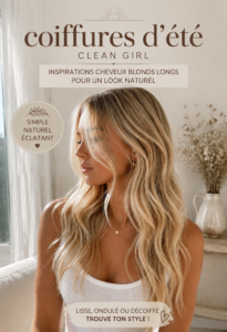 Coiffure d'été naturelle sur cheveux longs blonds, inspirée par les tendances de 2023.