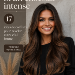 Coiffures élégantes pour cheveux bruns chocolat