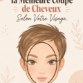 Femme avec une coupe de cheveux moderne mettant en valeur la forme de son visage