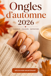 Manucure d'automne 2026 avec des ongles colorés et des motifs modernes