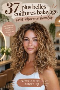 Coiffure balayage sur cheveux bouclés avec un volume impressionnant