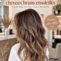Coiffure brunette avec des reflets ensoleillés sur fond clair.
