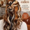 Femme avec une coiffure calico élégante, mettant en valeur des nuances variées et harmonieuses.