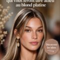 Modèle présentant une coiffure bronde chaud lumineuse.
